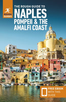 The Rough Guide to Naples, Pompeii & the Amalfi Coast: Travel Guide with eBook-9781839058455