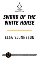 Assassin's Creed Valhalla: Sword of the White Horse-9781839081408