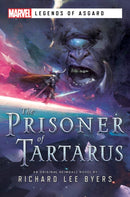 The Prisoner of Tartarus : A Marvel Legends of Asgard Novel-9781839081576