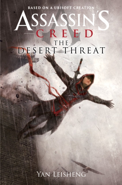 The Desert Threat : An Assassin's Creed Novel-9781839081729