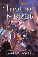 The Tower of Nerek : A Descent: Legends of the Dark Novel-9781839081743