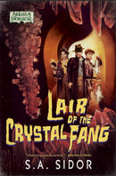 Lair of the Crystal Fang : An Arkham Horror Novel-9781839081880