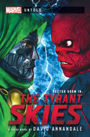 The Tyrant Skies : A Marvel: Untold Novel-9781839081958