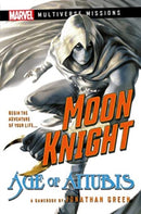 Moon Knight: Age of Anubis : A Marvel: Multiverse Missions Adventure Gamebook-9781839082573