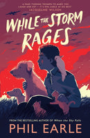 While the Storm Rages : From the bestselling author of When the Sky Falls-9781839132056
