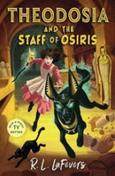 Theodosia and the Staff of Osiris-9781839132353