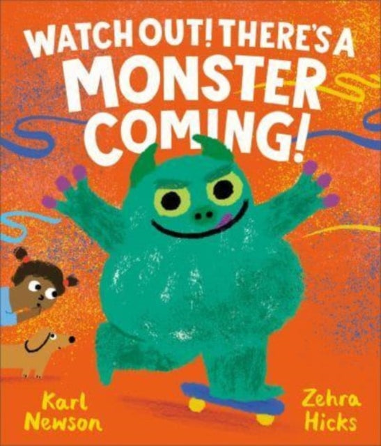Watch Out! There's a Monster Coming!-9781839132544
