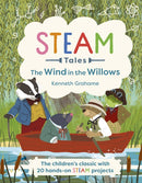 The Wind in the Willows : The children's classic with 20 hands-on STEAM activities-9781839350603