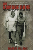 The Damage Done : Twelve Years Of Hell In A Bangkok Prison-9781840182750