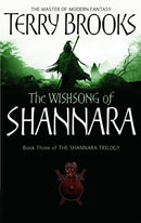 The Wishsong Of Shannara : The original Shannara Trilogy-9781841495507