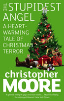 The Stupidest Angel : A Heartwarming Tale of Christmas Terror-9781841496184