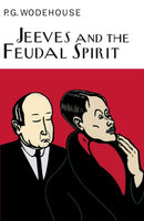 Jeeves And The Feudal Spirit-9781841591018