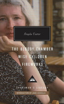 The Bloody Chamber, Wise Children, Fireworks-9781841593838