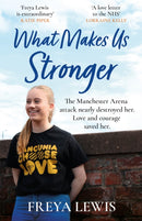 What Makes Us Stronger-9781841883489