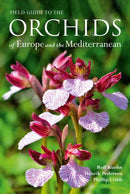 Field Guide to the Orchids of Europe and the Mediterranean-9781842466698