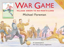 War Game : Village Green to No-Man's-Land-9781843650898
