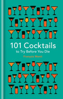 101 Cocktails to try before you die-9781844038770