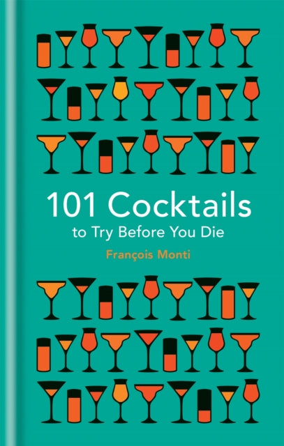 101 Cocktails to try before you die-9781844038770