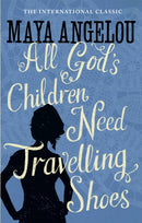 All God's Children Need Travelling Shoes-9781844085057