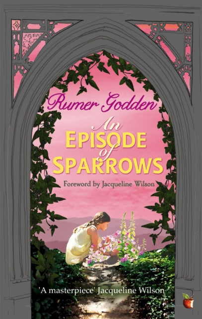 An Episode of Sparrows : A Virago Modern Classic-9781844088515