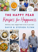 The Happy Pear: Recipes for Happiness : Delicious, Easy Vegetarian Food for the Whole Family-9781844884254