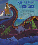 Stone Girl Bone Girl : The Story of Mary Anning of Lyme Regis-9781845077006