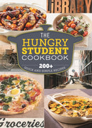The Hungry Student Cookbook : 200+ Quick and Simple Recipes-9781846014185