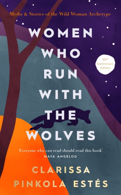 Women Who Run With The Wolves : 30th Anniversary Edition-9781846047008