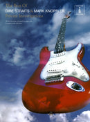 The Best Of Dire Straits And Mark Knopfler : The Best of... All the Best Songs Arranged for Guitar Tab. Complete with Full Lyrics.-9781846094385