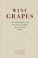 Wine Grapes : A complete guide to 1,368 vine varieties, including their origins and flavours-9781846144462