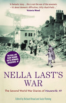 Nella Last's War : The Second World War Diaries of 'Housewife, 49'-9781846680007