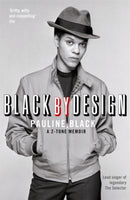 Black by Design : A 2-Tone Memoir-9781846687914