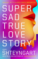 Super Sad True Love Story-9781847082497