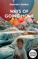 Ways of Going Home-9781847086273