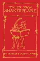 Tales from Shakespeare : Deluxe Edition with illustrations by Arthur Rackham-9781847496775