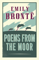 Poems from the Moor : Annotated Edition-9781847497246