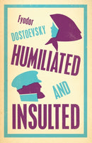 Humiliated and Insulted: New Translation-9781847497802