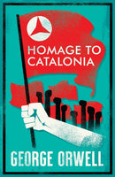 Homage to Catalonia : Annotated Edition-9781847498861