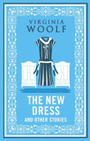 The New Dress and Other Stories : Annotated Edition-9781847499103