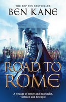 The Road to Rome : (The Forgotten Legion Chronicles No. 3)-9781848090163