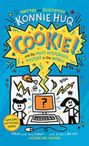 Cookie! (Book 3): Cookie and the Most Mysterious Mystery in the World-9781848129894