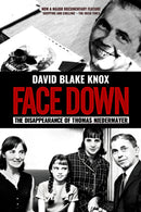 Face Down : The Disappearance of Thomas Niedermayer-9781848408470