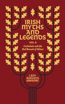 Irish Myths and Legends Vol 2 : Cuchulain and the Red Branch of Ulster-9781848408876