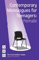 Contemporary Monologues for Teenagers: Female-9781848426085