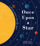 Once Upon a Star : The Story of Our Sun-9781848576544