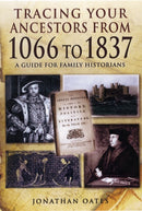 Tracing Your Ancestors from 1066 to 1837: A Guide for Family Historians-9781848846098