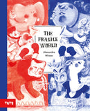 The Fragile World-9781849768160