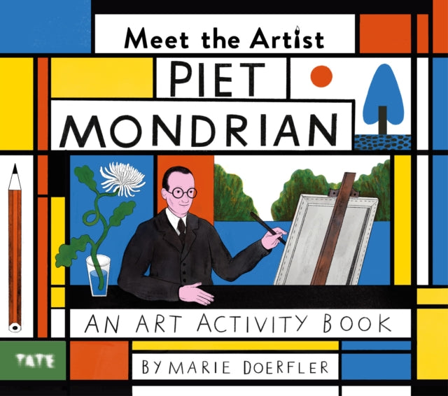 Meet the Artist: Piet Mondrian : An Art Activity Book-9781849768474