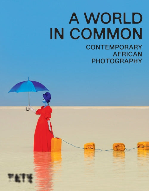 A World in Common : Contemporary African Photography-9781849768528