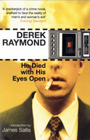 He Died with His Eyes Open : Factory 1-9781852427962